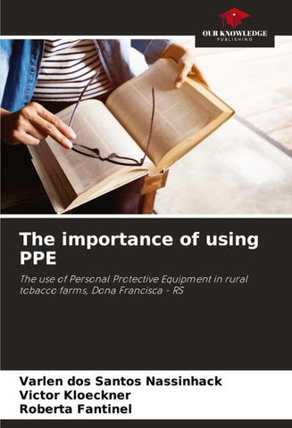 The importance of using PPE