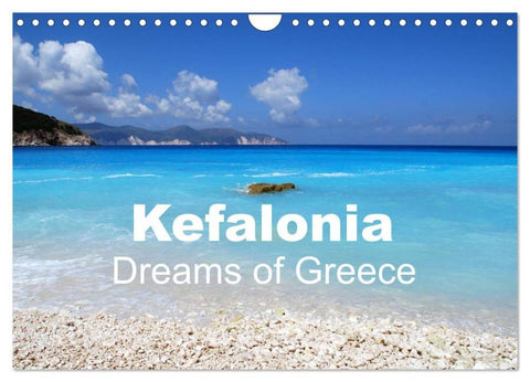 Kefalonia - Dreams of Greece (Wall Calendar 2026 DIN A4 landscape), CALVENDO 12 Month Wall Calendar