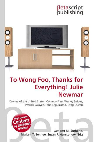 To Wong Foo, Thanks for Everything! Julie Newmar
