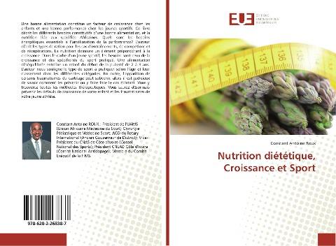 Nutrition diététique, Croissance et Sport