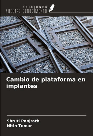 Cambio de plataforma en implantes