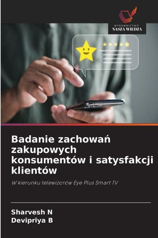 Badanie zachowa¿ zakupowych konsumentów i satysfakcji klientów