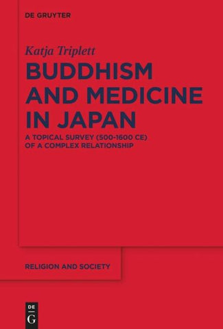 Buddhism and Medicine in Japan