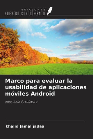 Marco para evaluar la usabilidad de aplicaciones móviles Android