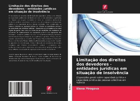 Limitação dos direitos dos devedores - entidades jurídicas em situação de insolvência