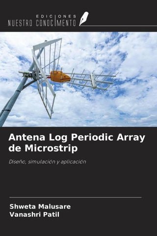 Antena Log Periodic Array de Microstrip