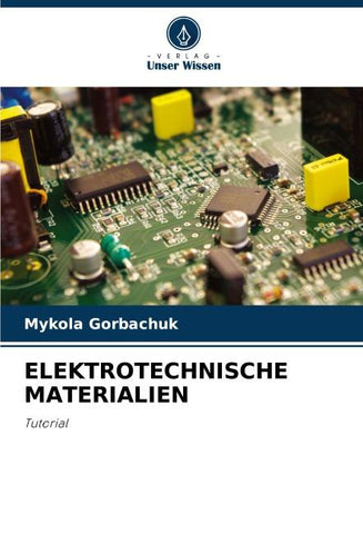 ELEKTROTECHNISCHE MATERIALIEN