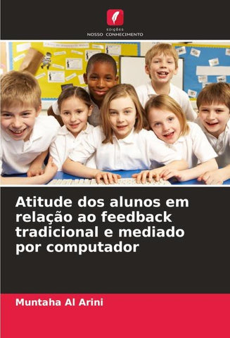 Atitude dos alunos em relação ao feedback tradicional e mediado por computador