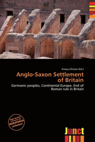 Anglo-Saxon Settlement of Britain