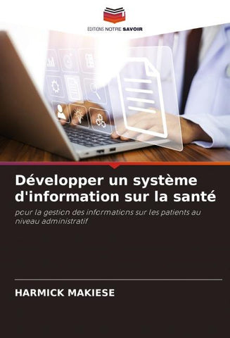 Développer un système d'information sur la santé