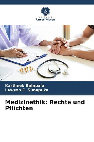 Medizinethik: Rechte und Pflichten
