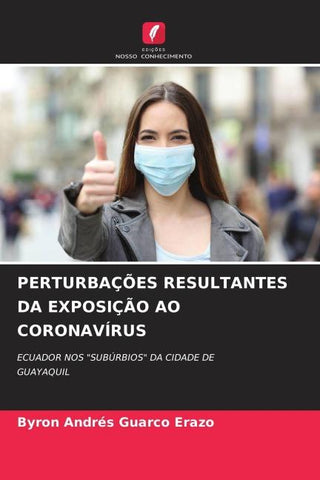 PERTURBAÇÕES RESULTANTES DA EXPOSIÇÃO AO CORONAVÍRUS