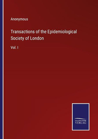 Transactions of the Epidemiological Society of London