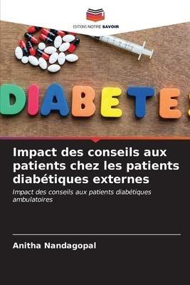 Impact des conseils aux patients chez les patients diabétiques externes