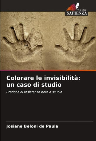 Colorare le invisibilità: un caso di studio