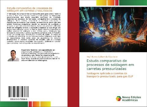 Estudo comparativo de processos de soldagem em carretas pressurizadas