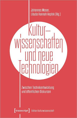 Kulturwissenschaften und neue Technologien