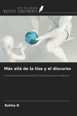 Más allá de la tiza y el discurso