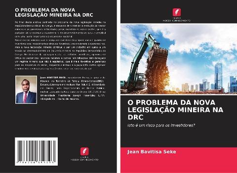 O PROBLEMA DA NOVA LEGISLAÇÃO MINEIRA NA DRC