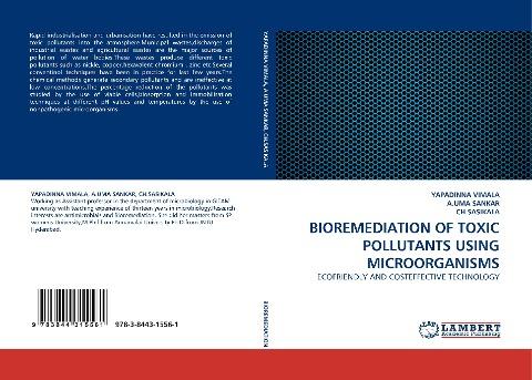 BIOREMEDIATION OF TOXIC POLLUTANTS USING MICROORGANISMS
