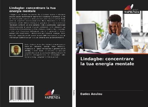 Lindagbe: concentrare la tua energia mentale