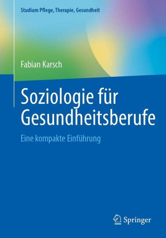 Soziologie für Gesundheitsberufe