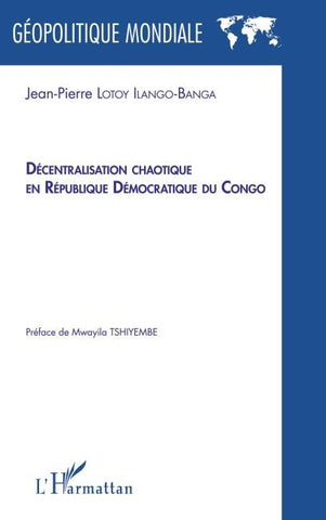 Décentralisation chaotique en République démocratique du Congo