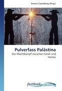 Pulverfass Palästina