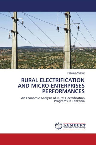 RURAL ELECTRIFICATION AND MICRO-ENTERPRISES PERFORMANCES
