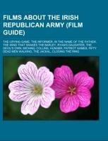 Films about the Irish Republican Army (Film Guide)