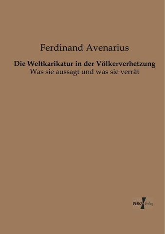 Die Weltkarikatur in der Völkerverhetzung