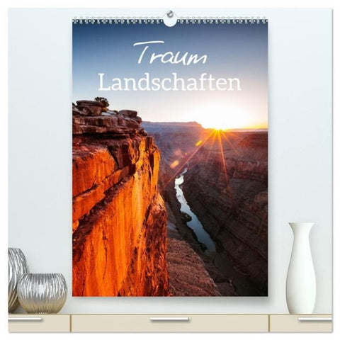 Traumlandschaften - Atemberaubende Naturszenen (hochwertiger Premium Wandkalender 2026 DIN A2 hoch), Kunstdruck in Hochglanz
