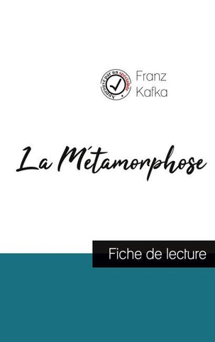 La Métamorphose de Kafka (fiche de lecture et analyse complète de l'¿uvre)