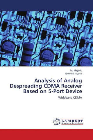 Analysis of Analog Despreading CDMA Receiver Based on 5-Port Device