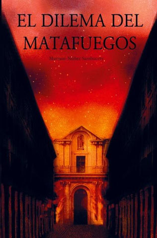 El dilema del matafuegos