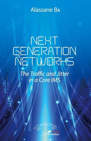 Next Generations Networks
