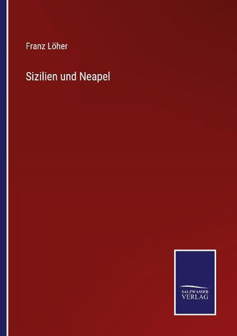 Sizilien und Neapel