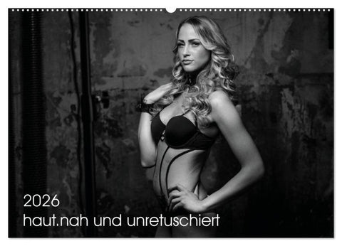 haut.nah und unretuschiert (Wandkalender 2026 DIN A2 quer), CALVENDO Monatskalender
