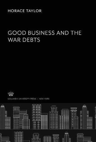 Good Business and the War Debts