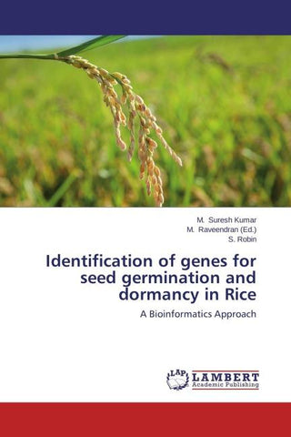 Identification of genes for seed germination and dormancy in Rice