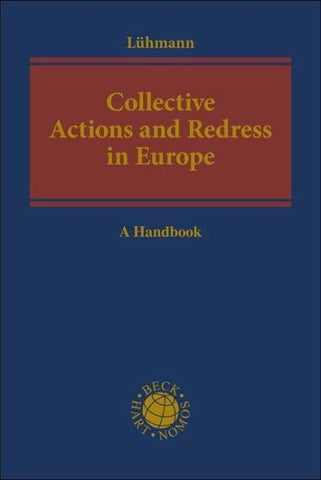 Collective Actions and Redress in Europe