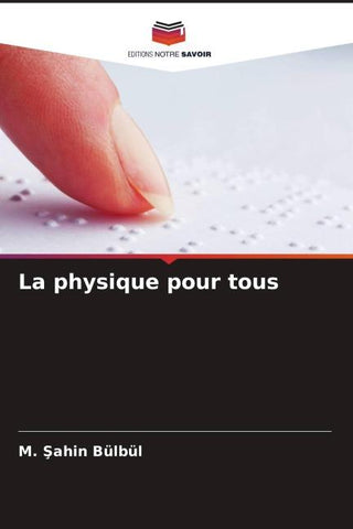 La physique pour tous