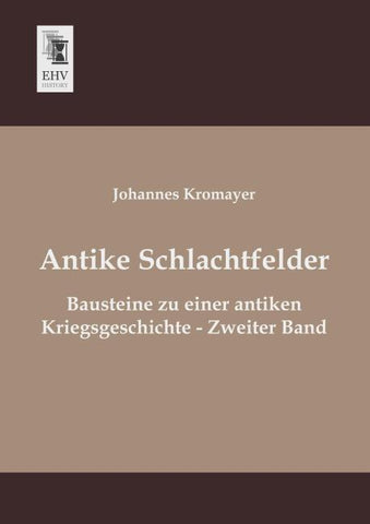 Antike Schlachtfelder