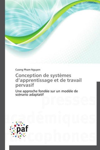 Conception de systèmes d'apprentissage et de travail pervasif