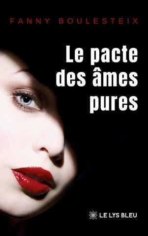 Le pacte des âmes pures