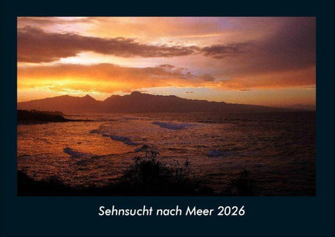 Sehnsucht nach Meer 2026 Fotokalender DIN A4