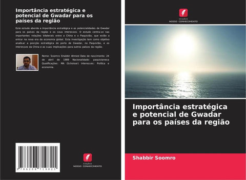Importância estratégica e potencial de Gwadar para os países da região