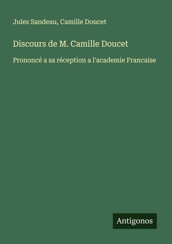 Discours de M. Camille Doucet