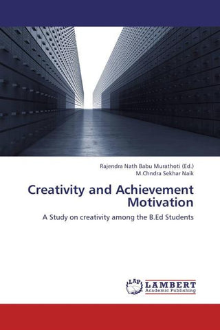 Creativity and Achievement Motivation