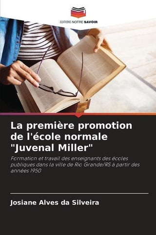 La première promotion de l'école normale "Juvenal Miller"